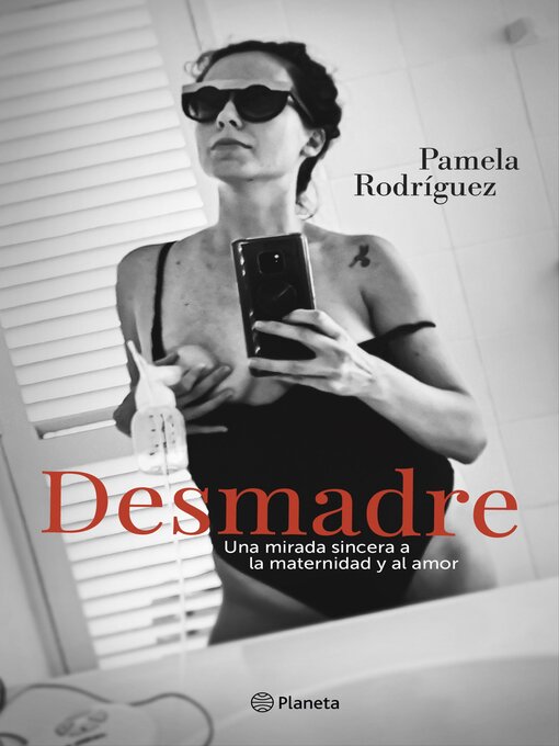 Title details for Desmadre by Pamela Rodríguez - Available